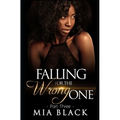 Falling For The Wrong One 3