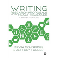 Writing Research Proposals in the Health Sciences: A Step-By-Step Guide