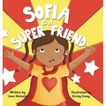 Sofia Is A Super Friend