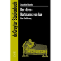 Der "Erec" Hartmanns von Aue