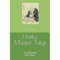 Haiku Master Taigi