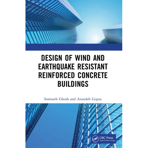 Design of Wind and Earthquake Resistant Reinforced Concrete Buildings