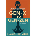Gen-X to Gen-Zen: My Life as a First Generation Puerto Rican Raised in Harlem