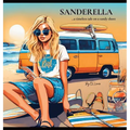 Sanderella: ...a timeless tale on a sandy shore