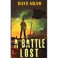 A Battle Lost