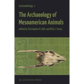 The Archaeology of Mesoamerican Animals
