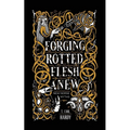 Forging Rotted Flesh Anew: New Norse Myths
