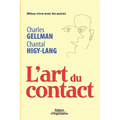 L'art du contact: Mieux vivre avec les autres