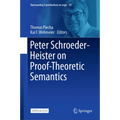 Peter Schroeder-Heister on Proof-Theoretic Semantics