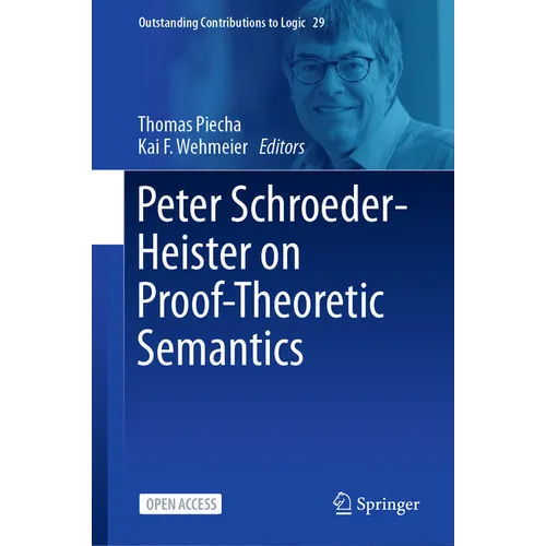 Peter Schroeder-Heister on Proof-Theoretic Semantics