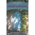 Adventures of Heart Longing: An Allegory of the Fruit of the Spirit