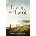 Living into Lent