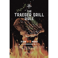 The Traeger Grill Bible: Fish VS Meat 2 Cookbooks in 1