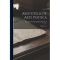 Aristotelis De Arte Poetica: Vahlen's Text
