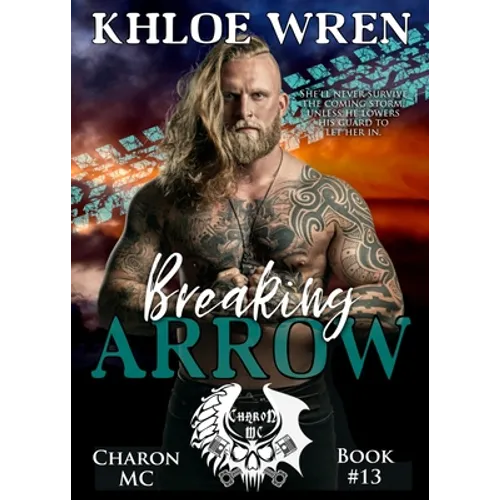 Breaking Arrow: MC Contemporary Romance