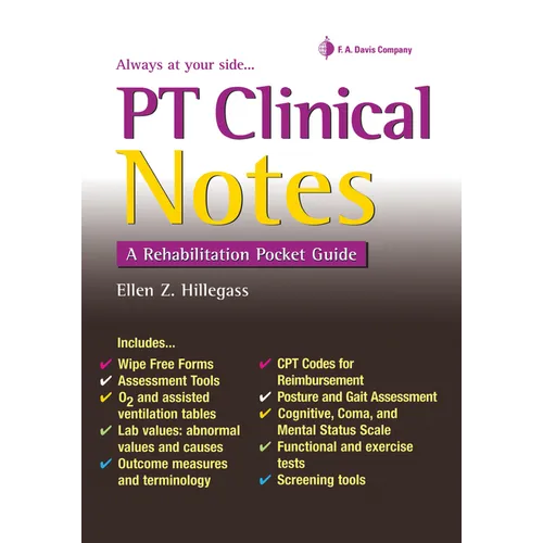 PT Clinical Notes: A Rehabilitation Pocket Guide