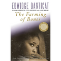 The Farming of Bones