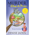Murder at the Church Picnic: A Mallory Beck Cozy Culinary Caper