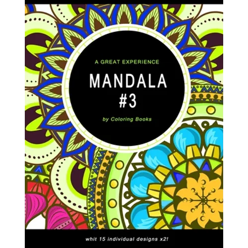 Mandala: Coloring Book For Adults, Fun, Easy, and Relaxing Mandalas Coloring Pages