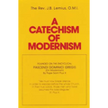 A Catechism of Modernism