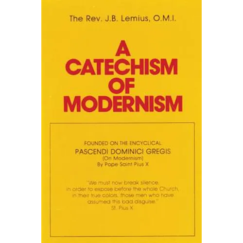A Catechism of Modernism