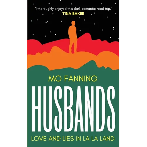 Husbands: Love and Lies in La-La Land