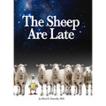 The Sheep Are Late