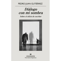Dialogo Con Mi Sombra