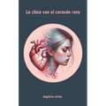 La chica con el corazón roto