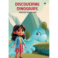 Discovering dinosaurs