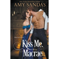 Kiss Me, Macrae