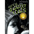 Night of the Spadefoot Toads