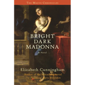 Bright Dark Madonna