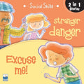 Social Skill: stranger danger and Excuse me
