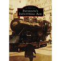 Paterson's Industrial Age