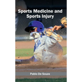 Sports Medicine and Sports Injury