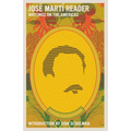 José Martí Reader: Writings on the Americas