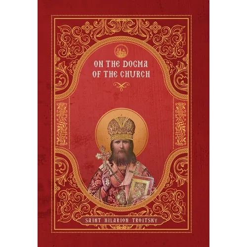 On the Dogma of the Church: An Historical Overview of the Sources of Ecclesiology