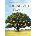 Undeserved Favor