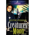 Creatures of the Moon