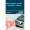 Encyclopedia of Diabetes: Volume 03 (Diagnosis and Treatment)