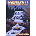 Whisper Falls: The Town That Dreaded Halloween