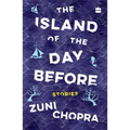 The Island of the Day Before: Stories