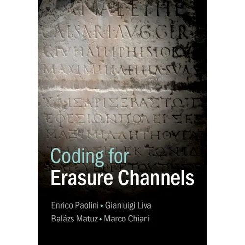 Coding for Erasure Channels