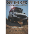 Off the Grid: Drive, Navigate & Survive Off-Road