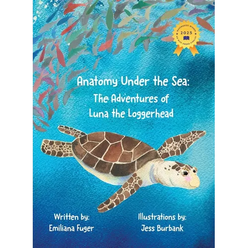 Anatomy Under the Sea: The Adventures of Luna the Loggerhead