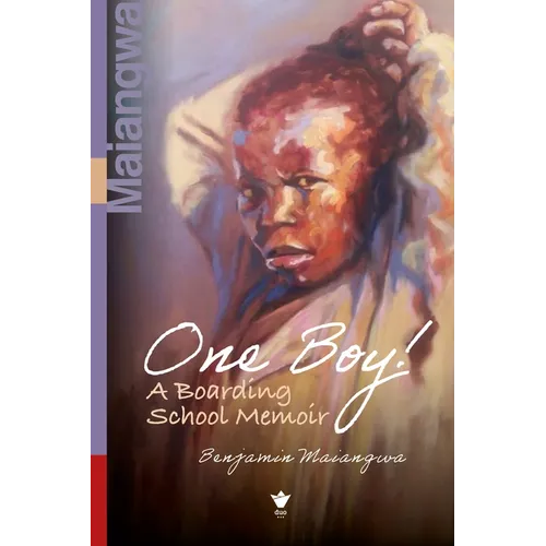 One Boy!: A Boarding School Memoir
