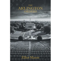 The Arlington Orders