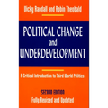 Political Change and Underdevelopment: A Critical Introduction to Third World Politics