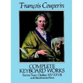 Complete Keyboard Works, Series Two: Ordres XIV-XXVII and Miscellaneous Pieces